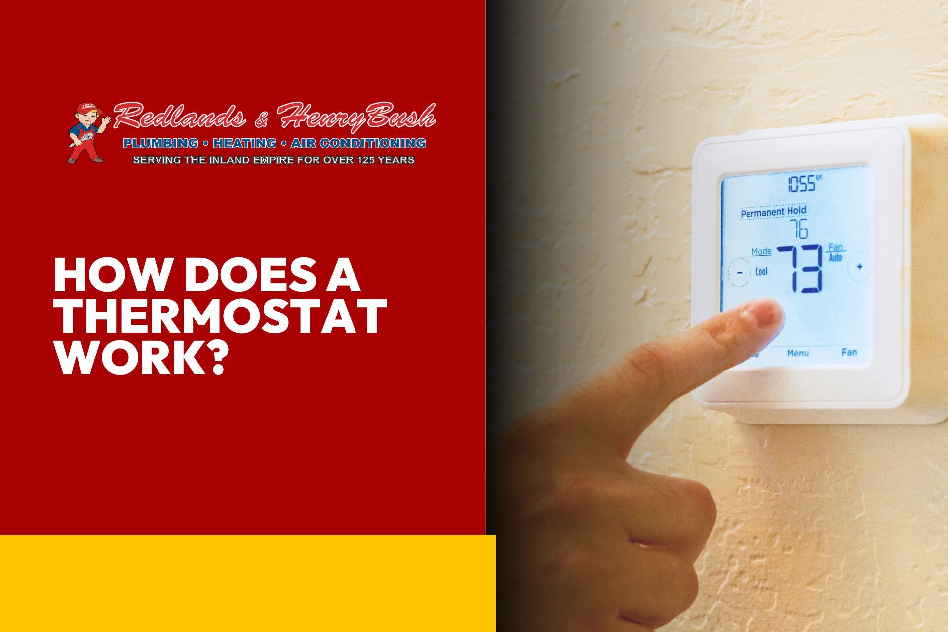 how does a thermostat work? redlands henry bush plumbing heating